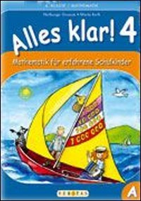 Alles klar! Mathematik für Erfahrene Schulkinder. Per la Scuola elementare (Vol. 4)