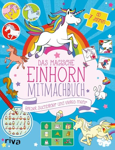 Das magische Einhorn-Mitmachbuch: Rätsel, Suchbilder und vieles mehr ab 7 Jahren | Bilderrätsel, Logikrätsel, Suchbilder und Labyrinth für Kinder zu Weihnachten, Geburtstag, Ostern