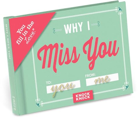 Why I Miss You Fill in the Love Book