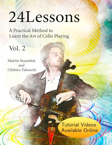 24 Lessons A Practical Method to Learn the Art of Cello Playing Vol.2