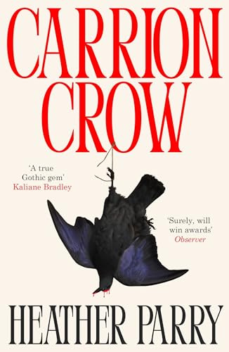 Carrion Crow: A gloriously gothic unfurling of one family’s festering secrets