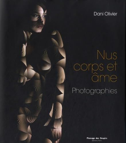 NUS CORPS ET AME. PHOTOGRAPHIES