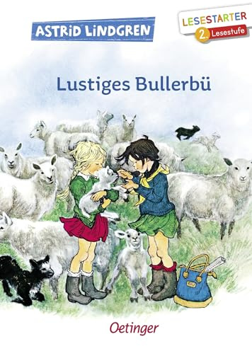 Lustiges Bullerbü: Lesestarter. 2. Lesestufe | Kinderbuch-Klassiker zum Lesen-lernen für Kinder ab 7 Jahren