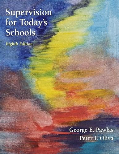 Supervision for Today's Schools (Wiley/Jossey-Bass Education)