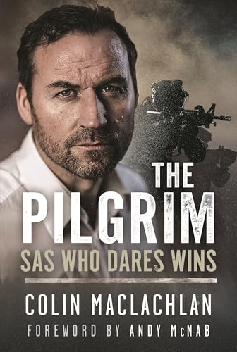 The Pilgrim: SAS Who Dares Wins