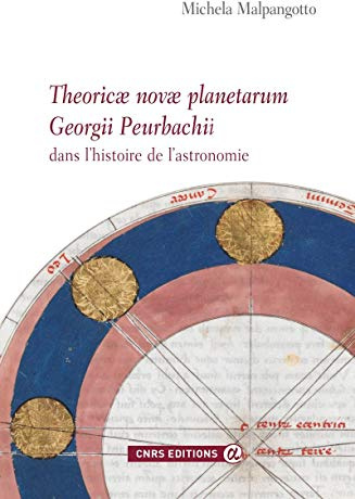 Theoricae novae planetarum Georgii Peurbachii. Dans l'histoire de l'astronomie