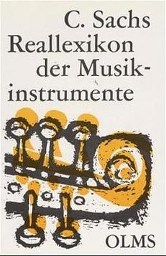 Real-Lexikon der Musikinstrumente, zugleich Polyglossar für das gesamte Instrumentengebiet: 3
