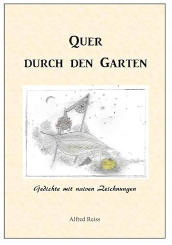 Quer durch den Garten