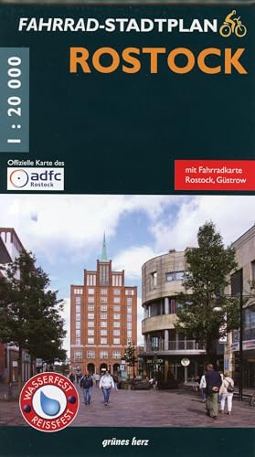 Fahrradstadtplan Rostock: Mit Fahrradkarte Rostock-Güstrow. Offizielle Karte des ADFC-Regionalverbandes Rostock e.V. Wasser- und reißfest. (Stadt- und Ortspläne)