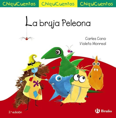 ChiquiCuento 69. La bruja Peleona (Castellano - A PARTIR DE 3 AÑOS - CUENTOS - ChiquiCuentos)