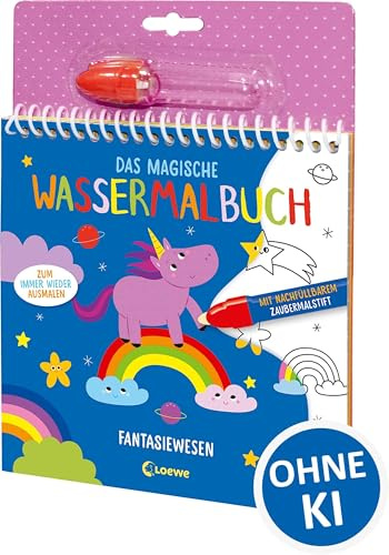 Das magische Wassermalbuch - Fantasiewesen: Male die tollen Motive mit dem enthaltenen Zaubermalstift immer wieder aus