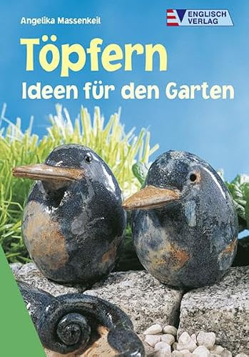 Töpfern: Ideen für den Garten