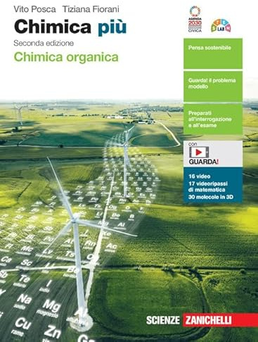 Chimica più. Chimica organica. Per le Scuole superiori. Con e-book. Con espansione online