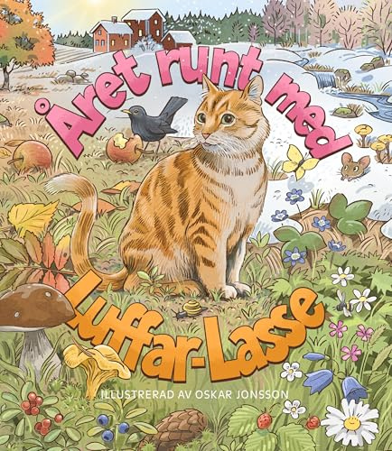 Året runt med Luffar-Lasse