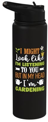 Cute In My Head I'm Gardening Plants Garden Lover Gardener Stainless Steel Insulated Water Bottle