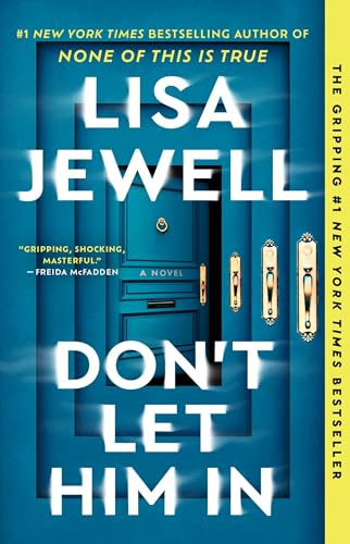 Don't Let Him In: A Novel