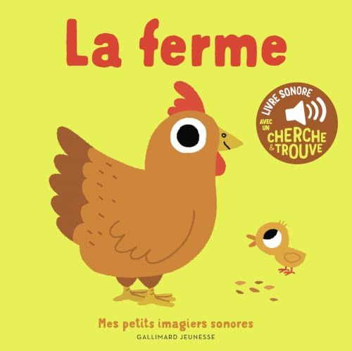 La ferme - Mes petits imagiers sonores - Dès 1 an