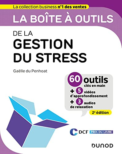 La boîte à outils de la gestion du stress - 2e éd