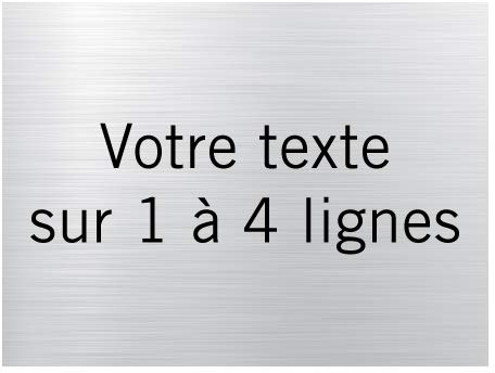 Plaque Gravée Avec Kit de Fixation Personnalisable - Texte de Votre Choix Entre 1 à 4 Lignes - 200 x 150 mm - Aluminium Brossé Avec Écriture Noir