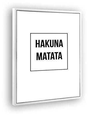 Schattenfugenrahmen Set Lemgo Weiß (matt) mit Keilrahmen Leinwand Bild Druck Motiv: Hakuna Matata 40x50cm