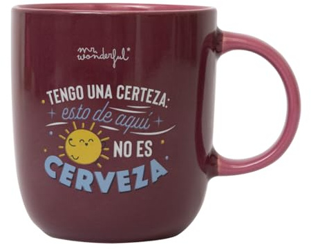 Mr. Wonderful - Taza - Tengo una certeza: esto de aquí no es cerveza - Taza de Café Personalizada - Taza de Cerámica con Mensaje Divertido