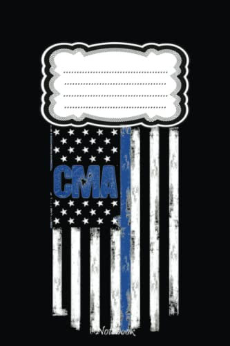 CMA Certified Medical Assistant USA Flag Nurse Medical Staff Notebook: Cute Lined Journal for Nurses and Medical Workers. Perfect for nurses week gifts 6x9 110 pages