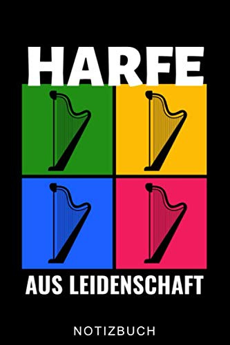 HARFE AUS LEIDENSCHAFT NOTIZBUCH: A5 WOCHENPLANER Geschenkidee für Harfespieler | Harfebuch | Harfe spielen lernen | Musiker | Geschenk für Kinder Erwachsene Anfänger | Geburtstag