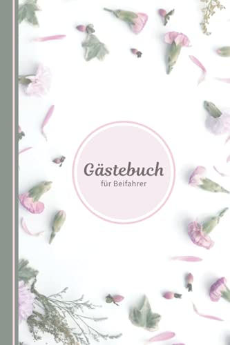 Gästebuch für Beifahrer: Mitfahrer Gästebuch mit rosa Blumenmuster | Führerschein bestanden Geschenk Frau | Autofahrer Geschenk | Handliches DIN A5 Format | Gebunden mit 120 Seiten