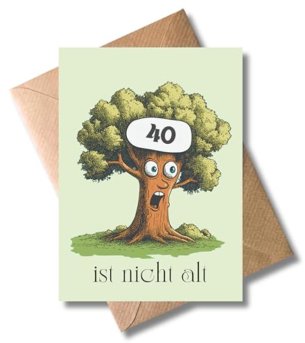 WBdesignz Geburtstagskarte 40 mit Umschlag – Lustige Karte „40 ist nicht alt“ Baum Comic Witzig Spaßkarte Geschenkkarte für Männer & Frauen (DIN A6)