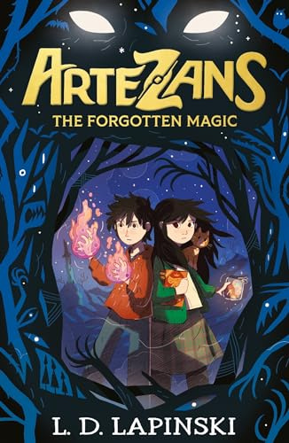 Artezans: The Forgotten Magic (Book1)
