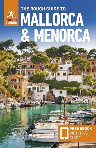 The Rough Guide to Mallorca and Menorca: Travel Guide with eBook (Rough Guides Main Series)