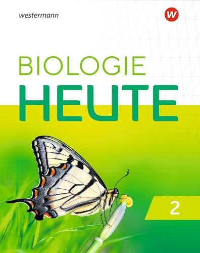 Biologie heute SI - Allgemeine Ausgabe 2019: Schulbuch 2: Allgemeine Ausgabe 2019 - Sekundarstufe 1