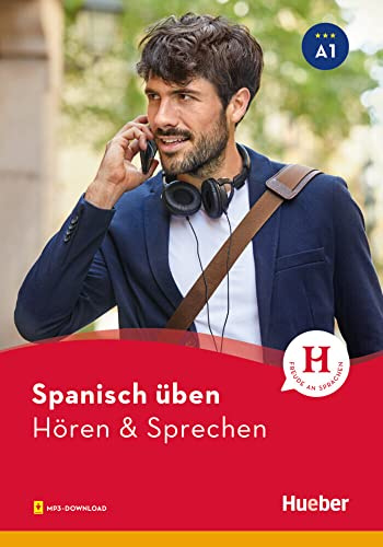 Spanisch üben – Hören & Sprechen A1: Buch mit Audios online