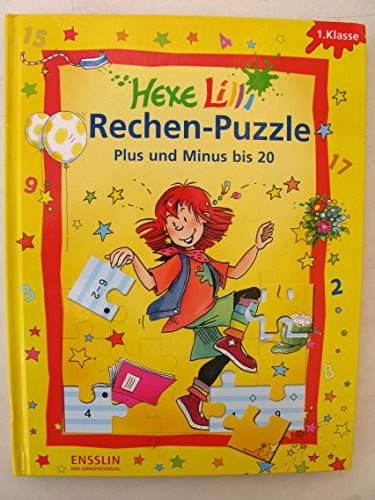 Hexe Lilli Rechen-Puzzle - Plus und Minus bis 20: Rechenaufgaben mit 5 Lösungspuzzles für die 1. Klasse