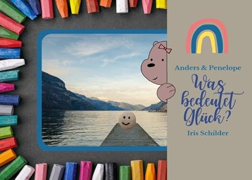 Anders & Penelope - Was bedeutet Glück?