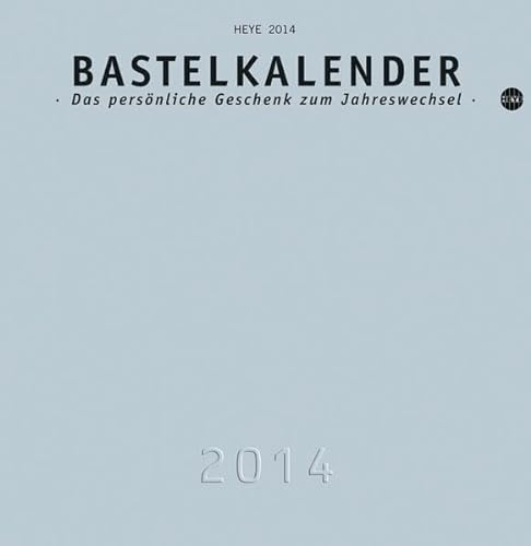 Bastelkalender 2013, silber groß 2014