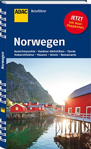 ADAC Reiseführer Norwegen: Aussichtspunkte, Outdoor-Aktivitäten, Fjorde, Holzarchitektur, Museen, Hotels, Restaurants. Mit Maxi-Klappkarten