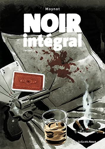 Noir intégral: Recueil 2