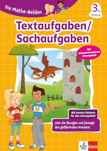 Klett Die Mathe-Helden Textaufgaben 3. Klasse: Mathematik in der Grundschule mit Stickern