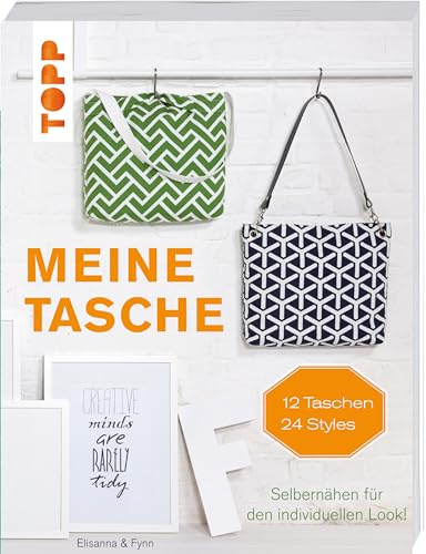 Meine Tasche: Selbernähen für den individuellen Look!