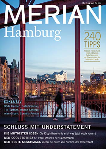 MERIAN Hamburg 07/2019 (MERIAN Hefte)