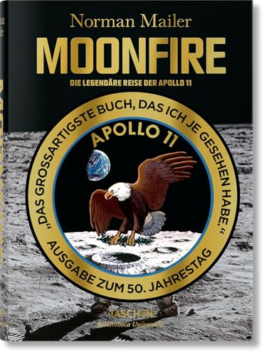 Norman Mailer: MoonFire. Die legendäre Reise der Apollo 11 (Bibliotheca Universalis)