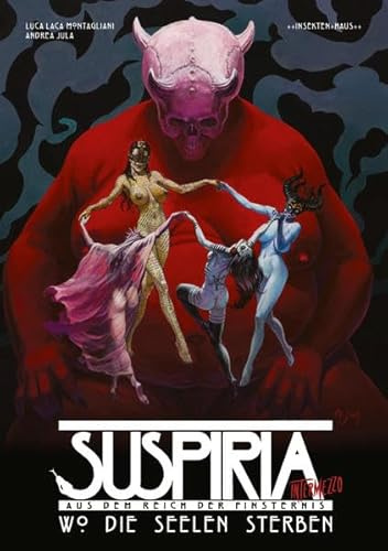 SUSPIRIA INTERMEZZO - Wo die Seelen sterben (inkl. CD)