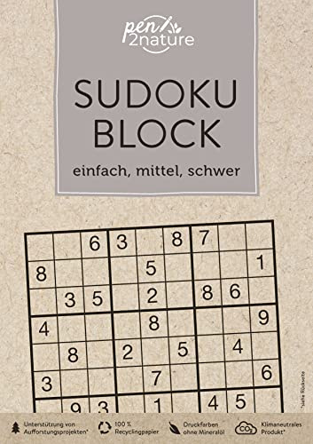 Sudoku-Block • einfach, mittel, schwer: pen2nature: 100 % Recyclingpapier • klimaneutrale Produktion • unterstützt Aufforstungsprojekte (pen2nature books)