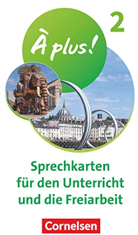 À plus ! Neubearbeitung - 1. und 2. Fremdsprache - Band 2: Kartenspiel à 50 Karten (À plus ! Neubearbeitung, Französisch als 1. und 2. Fremdsprache - Ausgabe 2020, Band 2)