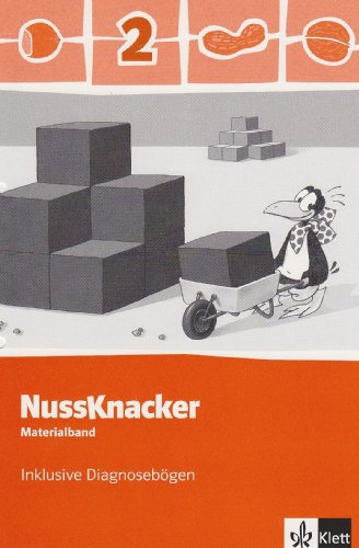 Der Nussknacker / Materialband inklusive Diagnosebögen und CD-ROM 2. Schuljahr: Ausgabe für Hamburg, Bremen, Hessen, Baden-Württemberg, Berlin, ... Sachsen-Anhalt, Thüringen