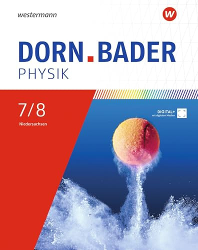 Dorn / Bader Physik SI - Ausgabe 2023 für Niedersachsen: Schulbuch 7/8