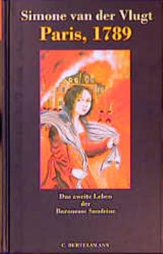 Paris 1789: Das zweite Leben der Comtesse Sandrine