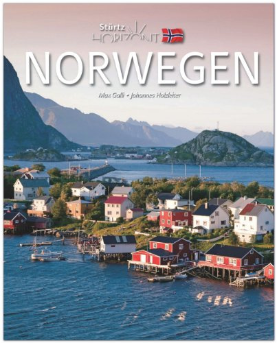 Horizont NORWEGEN: 160 Seiten Bildband mit über 230 Bildern - STÜRTZ Verlag