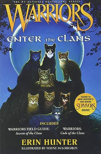 Warriors: Enter the Clans: A two-in-one field guide to warrior cat Clan history, training, rituals, and the sacred code―for readers ages 8-12 (Warriors Field Guide)